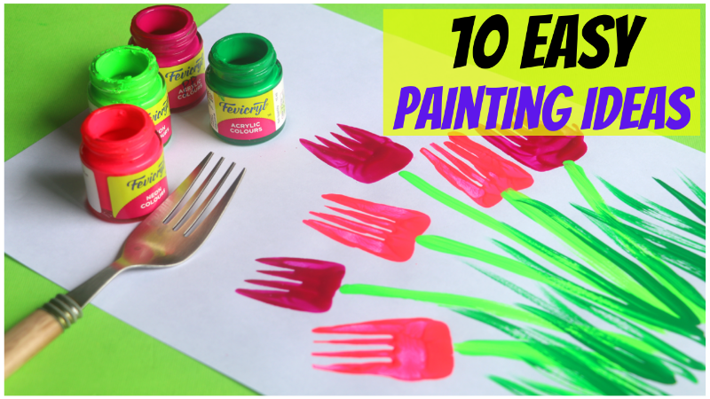 10 Easy Painting Ideas for Kids - Little Crafties